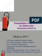 Presentation On LPG Fire For Safety Unit Volunteers (SUV's)