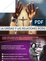 La Unidad en Medio de Las Relaciones Rotas