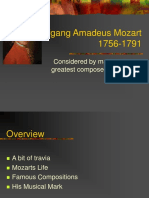 Wolfgang Amadeus Mozart 1756-1791: Considered by Many To Be The Greatest Composer To Ever Live