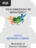 VCP 2-A - Sirviendo A Cristo - Ministerio - VCP 2-B - Descubriendo Mi Misión