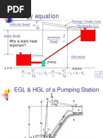 Energy Equation: Energy Grade Line Hydraulic G L Velocity Head Pressure Head Static Head