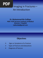 Role of Imaging in Fractures - An Introduction: Dr. Muhammad Bin Zulfiqar