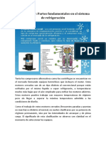 El Compresor Partes Fundamentales en El Sistema de Refrigeración