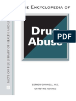 The Encyclopedia of Drug Abuse