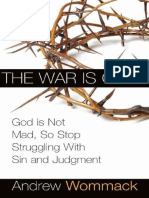 Andrew-Wommack - War Is Over God Not Mad