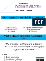 Structural Health Monitoring: Earthquake Resistance of Low-Cost Engineered Housing in North-East India