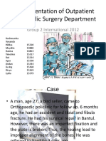 Case Presentation of Outpatient Orthopaedic Surgery Department