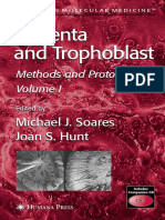 Placenta and Trophoblast - Methods and Protocols (Vol 1) - M. Soares, J. Hunt (Humana, 2006) WW PDF