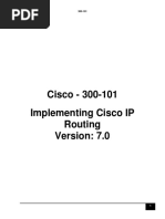 Implementing Cisco IP Routing Version: 7.0