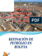 CAP 1 Industria de Refinación en Bolivia y El Mundo