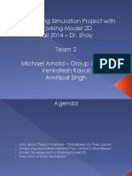 Engineering Simulation Project With Working Model 2D Fall 2014 - Dr. Shay Team 2 Michael Arnold - Group Leader Venkatesh Kavuri Amritpal Singh