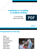 Roadmap To Excelling in Medical Writing: DR Trish Groves Deputy Editor, BMJ