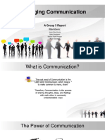 Managing Communication: A Group 3 Report