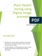 Plant Health Monitoring Using Digital Image Processing: By: Sivapriya.G