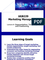 UGB229 Marketing Management: Segmentation, Targeting, and Positioning