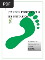 Carbon Footprint & Its Initiation: Submitted by - Urshila Bhuyan 70/D/2009 PGDBM 4 Trimester