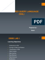 Structured Query Language (SQL) : Prepared By:-Rahul