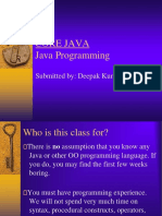 Core Java Java Programming: Submitted By: Deepak Kumar