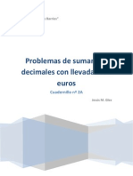 Cuadernillo Nº 2A Problemas Con Euros de Sumas Con Llevadas Con Céntimos