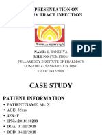 Case Presentation On Urinary Tract Infection: Pullareddy Institute of Pharmacy Domadugu, Sangareddy Dist. DATE: 03/12/2018