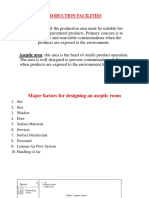 Production Facilities: Aseptic Area: This Area Is The Heart of Sterile Product Operation