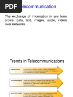 Telecommunication: The Exchange of Information in Any Form (Voice, Data, Text, Images, Audio, Video) Over Networks