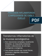 Procesos Inflamatorios e Infecciosos de Cara y Cuello