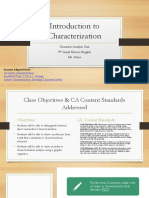 Introduction To Characterization: Character Analysis Unit 9 Grade Honors English Ms. Avina