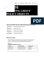 Creating Group Policy Objects: This Lab Contains The Following Exercises and Activities