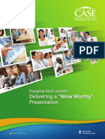 Delivering A "Wow Worthy" Presentation: Engaging Adult Learners