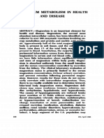 Magnesium Metabolism in Health and Disease: 166 DM, April 1988