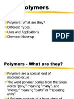 Polymers: Polymers: What Are They? Different Types Uses and Applications Chemical Make-Up