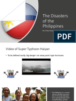 The Disasters of The Philippines: By: Joshua Sanqui