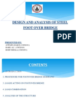 Design and Analysis of Steel Foot Over Bridge: Presented by