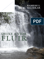 Deixe A Vida Fluir (Let Life Flow In) - Ramesh Balsekar