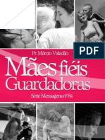 Mães - Fiéis Guardadoras