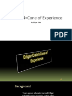 Lesson 4 Cone of Experience: by Edgar Dale