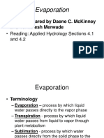 Evaporation: - Slides Prepared by Daene C. Mckinney - Reading: Applied Hydrology Sections 4.1 and 4.2