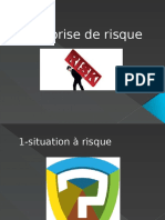 La Prise de Risque