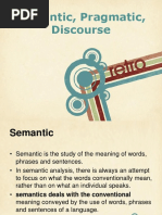 Semantic Pragmatic Discourse Analysis