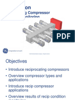 Reciprocating Compressor Condition Monitoring: © 2010 General Electric Company. All Rights Reserved