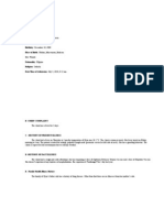 I. Nursing Assessment: Date/Time of Admission: July 2, 2010, 8:12 Am