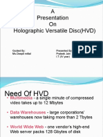 A Presentation On Holographic Versatile Disc (HVD) : Presented By: Prateek Jain I.T. (IV Year) Guided By: Ms - Deepti Mittal