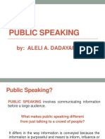 Public Speaking: By: Aleli A. Dadayan