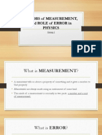 Errors of Measurement, and ROLE of ERROR in Physics: Group 1