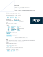 Present Simple: Yes/No Questions Questions Use