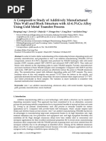 A Comparative Study of Additively Manufactured Thin Wall and Block Structure With Al-6.3%Cu Alloy Using Cold Metal Transfer Process