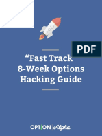 Fast Track 8 Week Options Hacking Guide