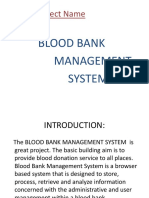 Project Name: Blood Bank Management System