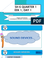 English 6 Quarter 1 Week 1, Day 1: Analyze Sound Devices (Onomatopoeia, Alliteration, Assonance, Consonance)